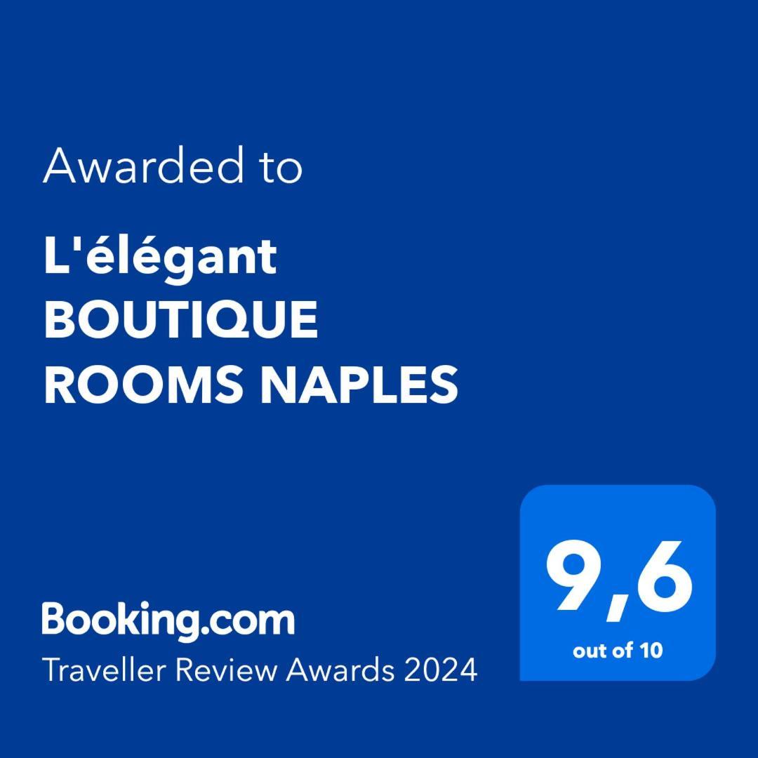 L'Elegant Boutique Rooms Neapel Exterior foto